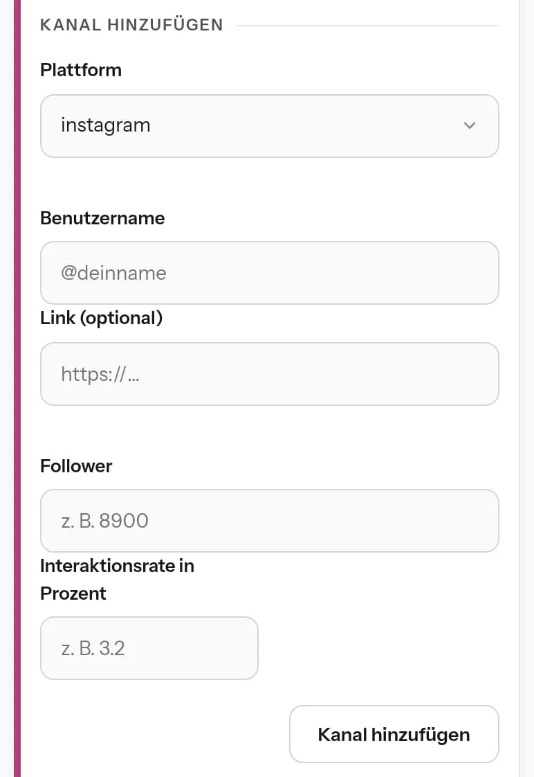 Creator-Bereich: das Formular „Kanal hinzufügen" mit Plattform, Benutzername, Follower und Interaktionsrate